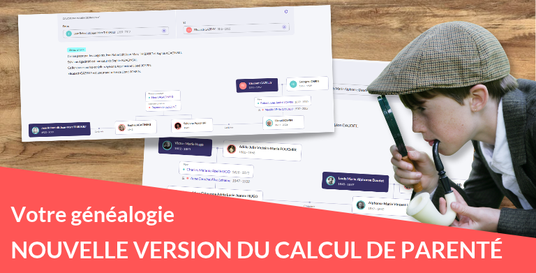 Nouvelle version du calcul de parenté : découvrez vos liens par alliance !