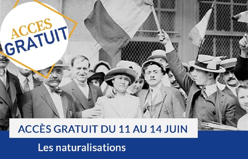 Accès gratuit du 11 au 14 juin : les naturalisations Accès gratuit du 11 au 14 juin : les naturalisations
