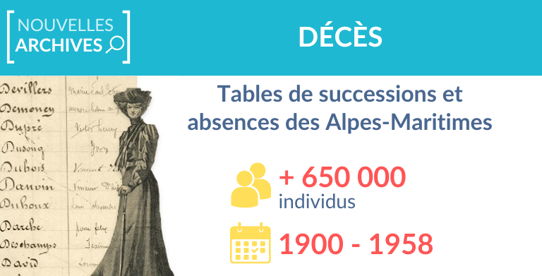 Tables de successions et absences des Alpes-Martimes : 650 000 individus indexés